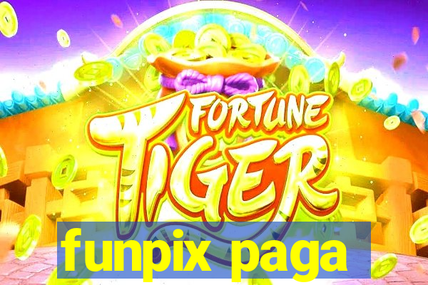 funpix paga